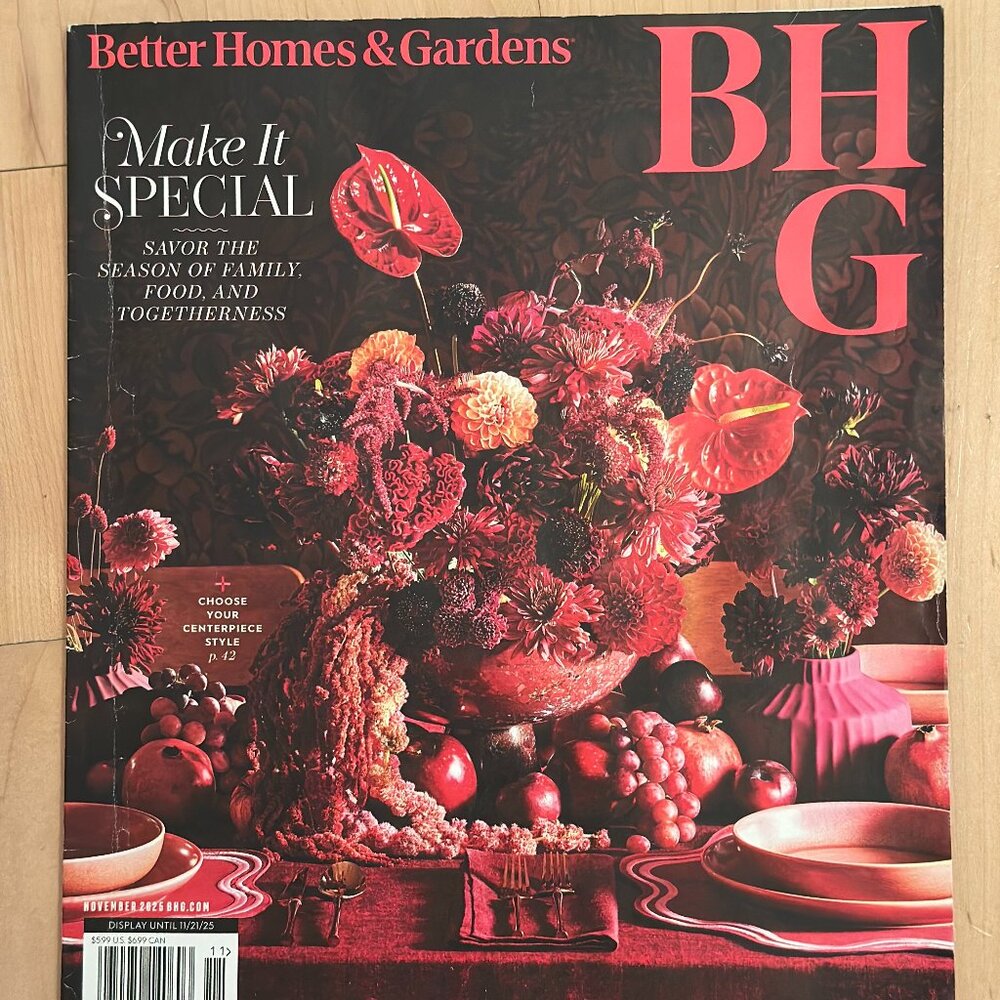BHG Better Homes  Gardens Magazine November‎ 2025 Thanksgiving Make It Special